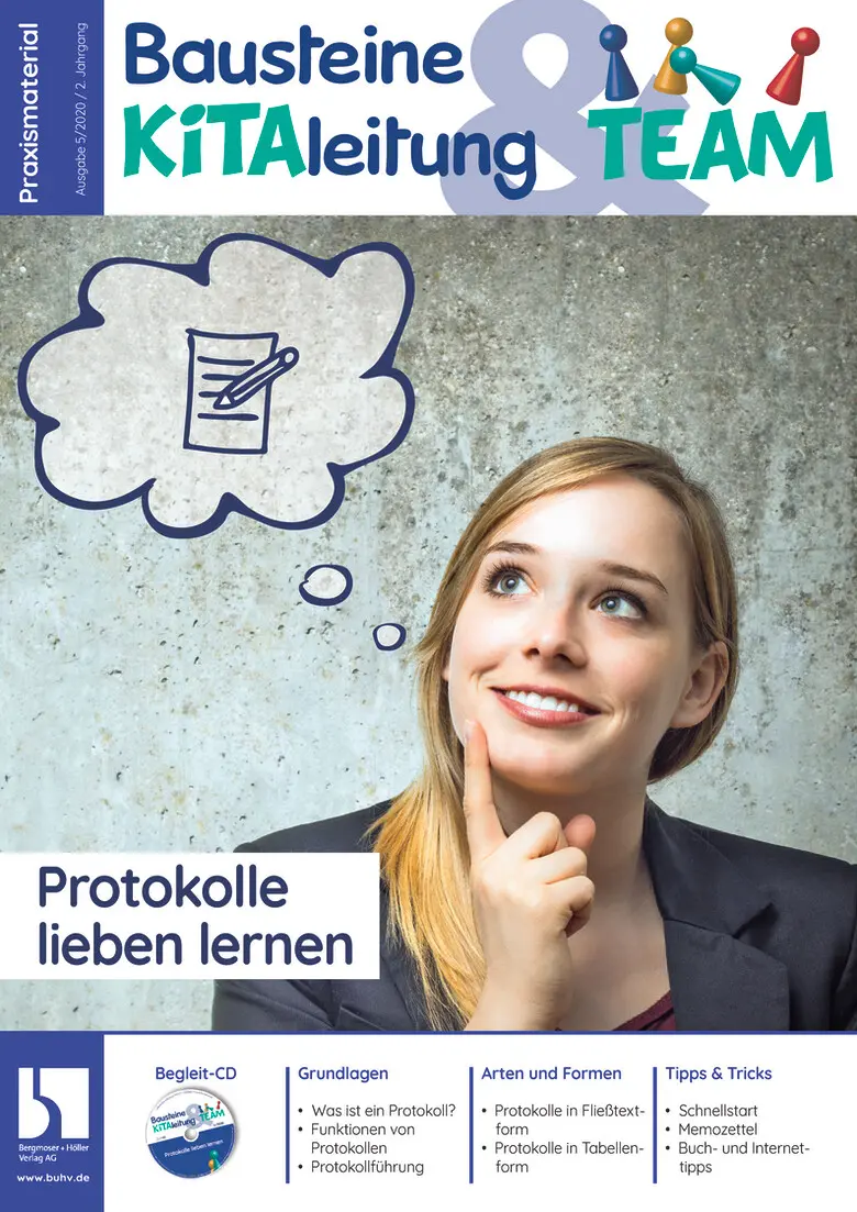 Protokolle lieben lernen - Bausteine KiTA-Leitung & Team