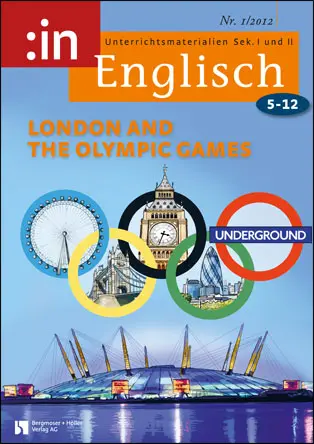 London and the Olympic Games - :in Englisch