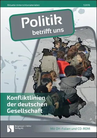Konfliktlinien der deutschen Gesellschaft - MEIN FACH - Politik Sek II