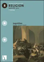 Inquisition. Glauben - mit aller Gewalt? - MEIN FACH - Religion Sek II