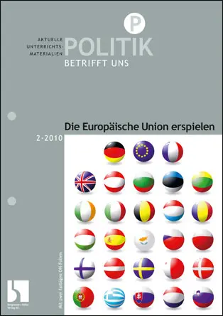 Die Europäische Union erspielen - MEIN FACH - Politik Sek II