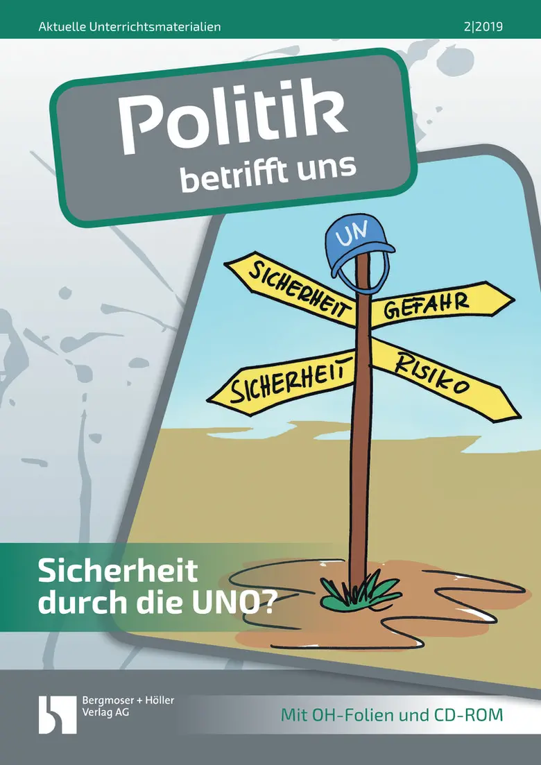 Sicherheit durch die UNO? - MEIN FACH - Politik Sek II