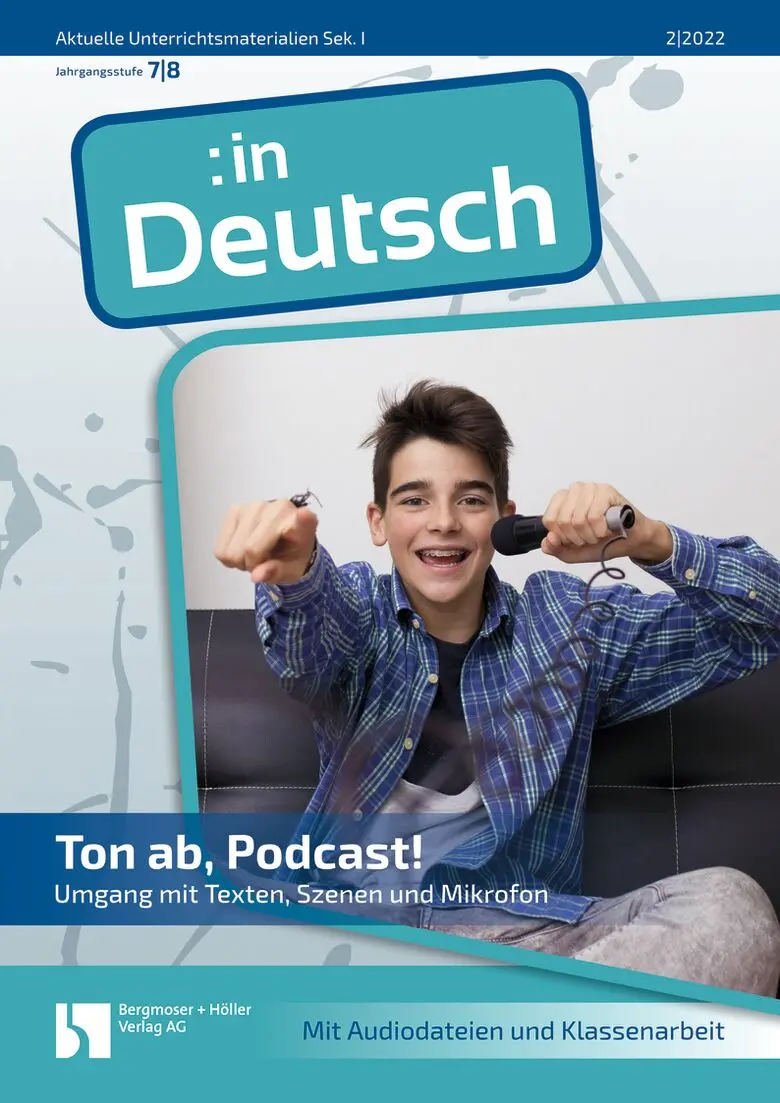 Ton ab, Podcast! - MEIN FACH - Deutsch Sek I