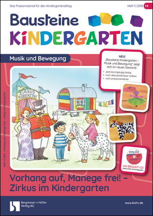 Vorhang auf, Manege frei - Zirkus im Kindergarten - Bausteine Kindergarten - Musik und Bewegung