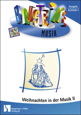 Weihnachten: Mit Prinz Miri... nach Betlehem - Bausteine Musik