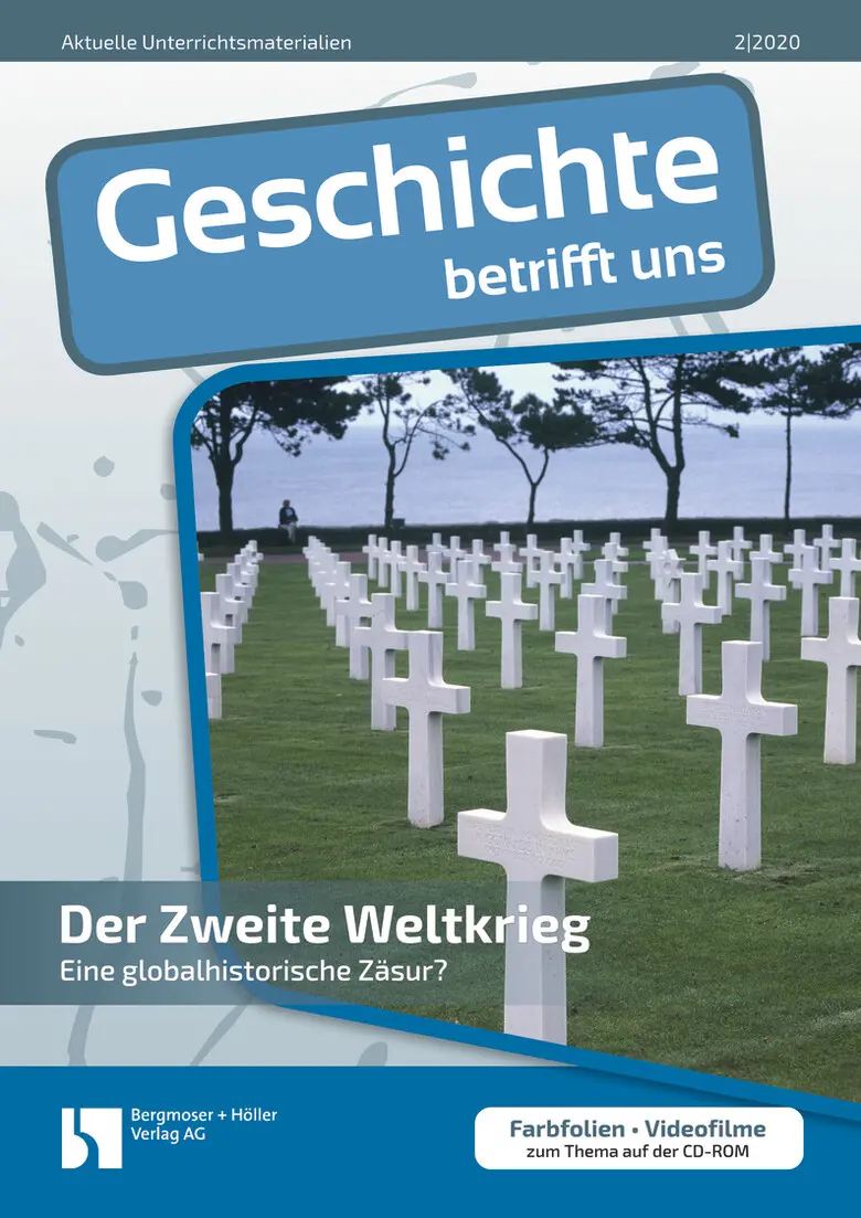 Der Zweite Weltkrieg - MEIN FACH - Geschichte Sek II