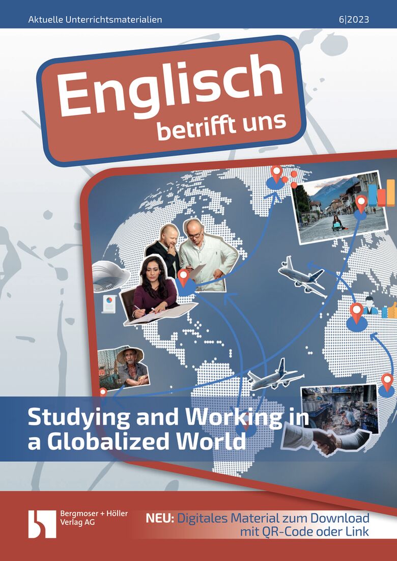 Studying and Working in a Globalized World - MEIN FACH - Englisch Sek II