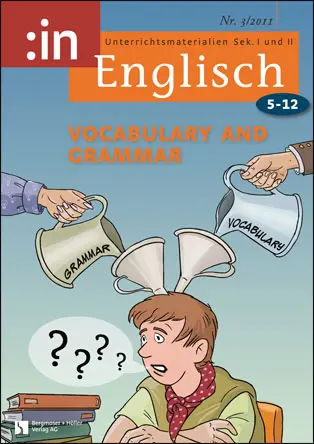 Vocabulary and Grammar - :in Englisch