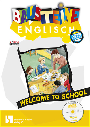 Welcome to school - Bausteine Englisch