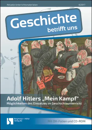 Adolf Hitlers "Mein Kampf" - MEIN FACH - Geschichte Sek II