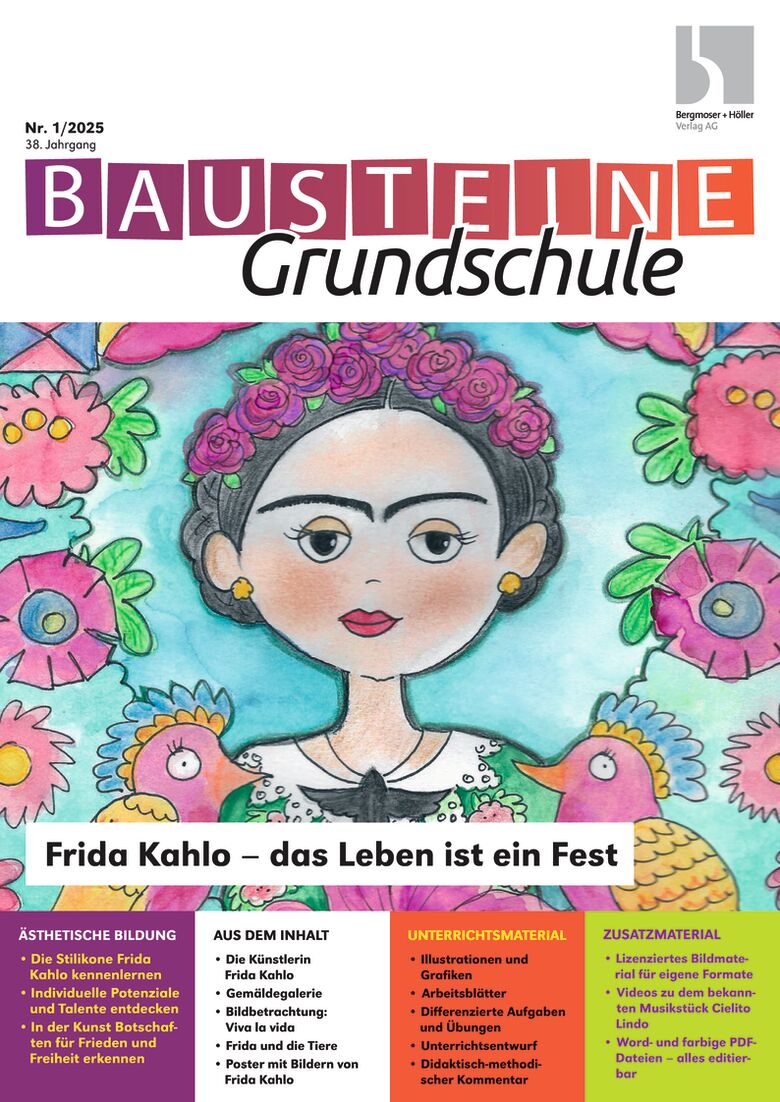 Frida Kahlo - das Leben ist ein Fest - Bausteine Grundschule