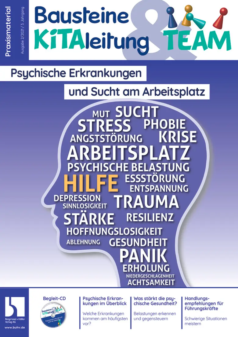 Psychische Erkrankungen und Sucht am Arbeitsplatz - Bausteine KiTA-Leitung & Team
