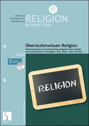 Oberstufenwissen Religion - Stationenlernen - MEIN FACH - Religion Sek II