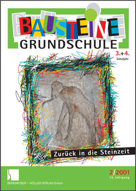 Steinzeit 3+4 - Bausteine Grundschule