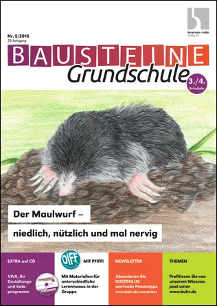 Der Maulwurf - niedlich, nützlich und mal nervig - Bausteine Grundschule