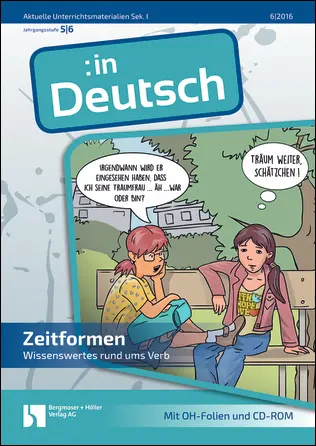 Zeitformen - MEIN FACH - Deutsch Sek I
