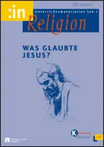 Jesus, der Christus: Was glaubte Jesus? - :in Religion