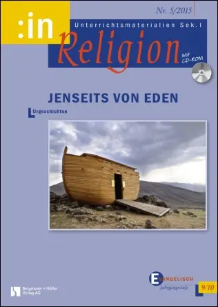 Urgeschichten (inkl.  Arche Noah) (evang 9/10)