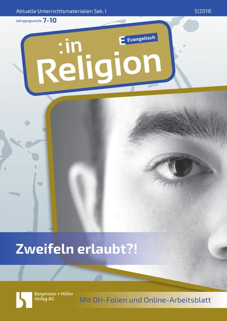 Zweifeln erlaubt?! (ev) - MEIN FACH - Religion Sek I