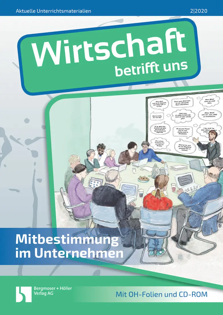 Mitbestimmung im Unternehmen - Wirtschaft betrifft uns