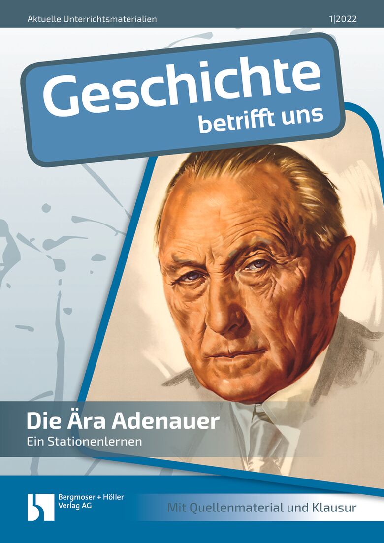 Die Ära Adenauer - MEIN FACH - Geschichte Sek II