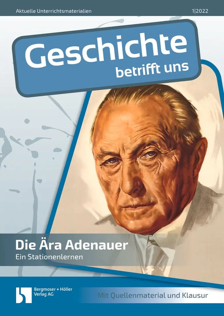 Die Ära Adenauer - MEIN FACH - Geschichte Sek II
