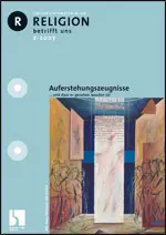 Auferstehungszeugnisse - MEIN FACH - Religion Sek II