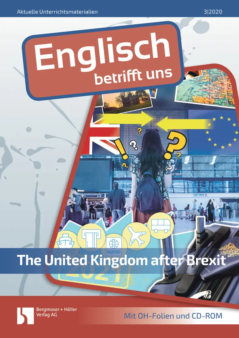 The United Kingdom after Brexit - MEIN FACH - Englisch Sek II