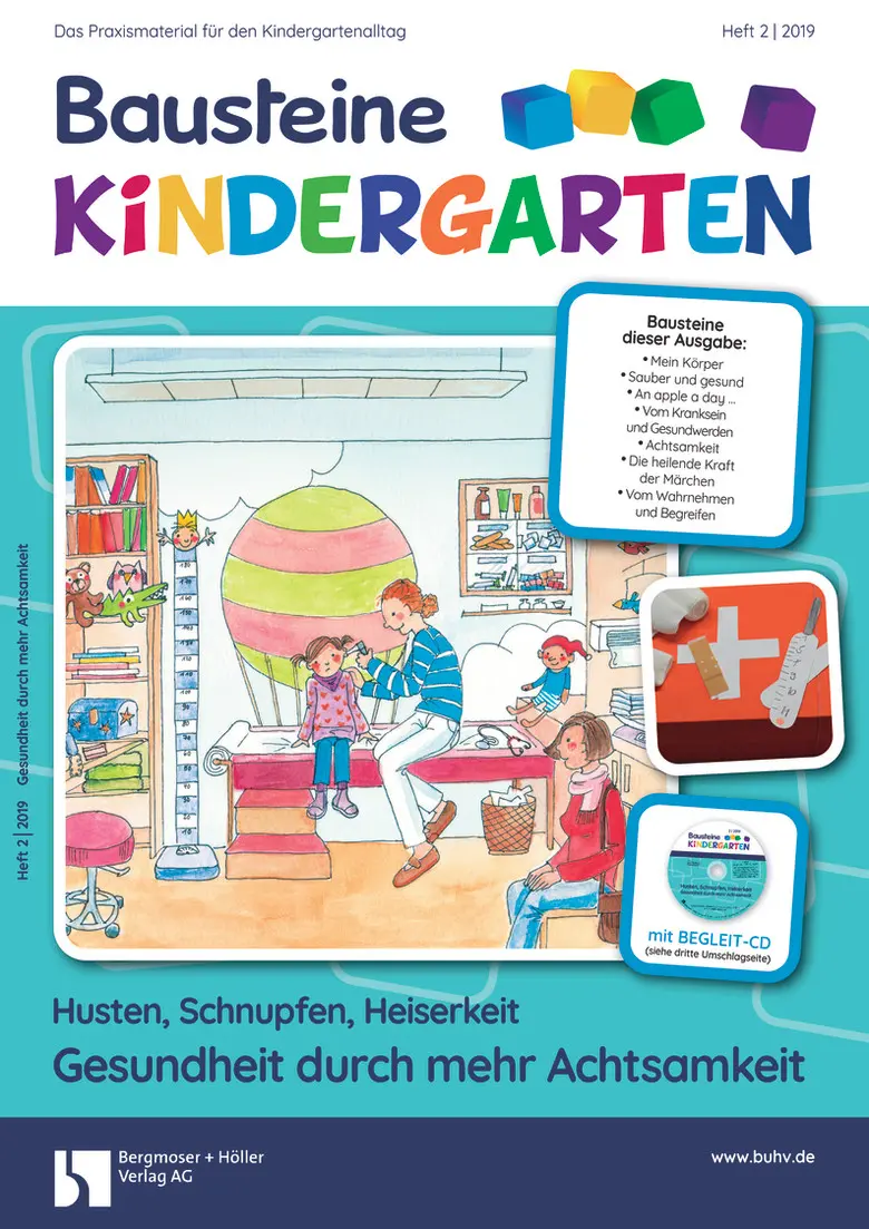 Husten, Schnupfen, Heiserkeit - Gesundheit durch mehr Achtsamkeit - Bausteine Kindergarten