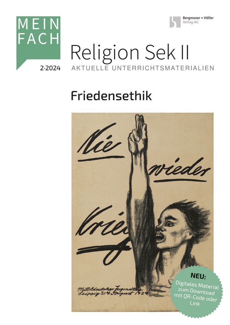 Friedensethik - MEIN FACH - Religion Sek II