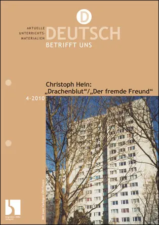 Christoph Hein: Drachenblut - MEIN FACH - Deutsch Sek II