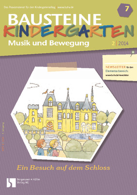 Ein Besuch auf dem Schloss - Bausteine Kindergarten - Musik und Bewegung