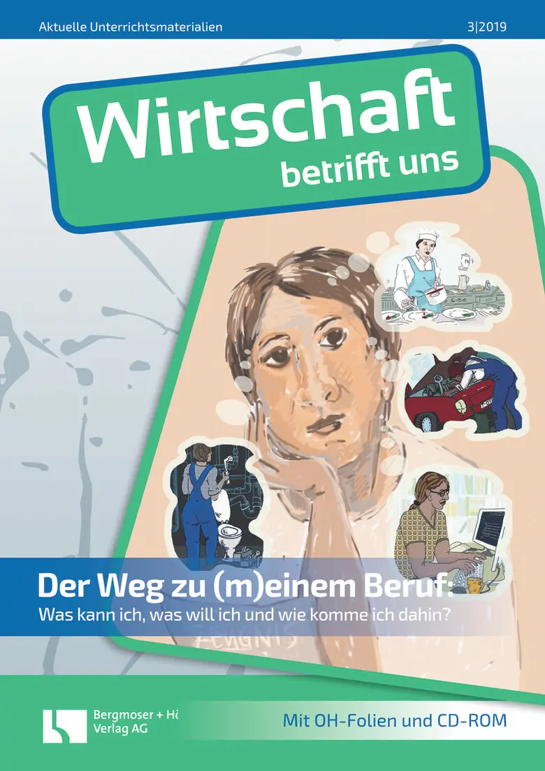 Der Weg zu (m)einem Beruf - Wirtschaft betrifft uns